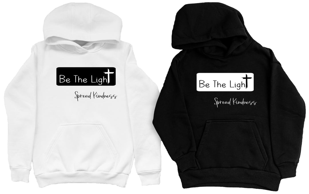 Be the Light Spread Kindness Hoodie
